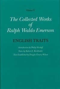 Cover image for Ralph Waldo Emerson Collected Works of Ralph Waldo Emerson: English Traits