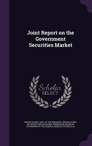 Cover image for Joint Report on the Government Securities Market