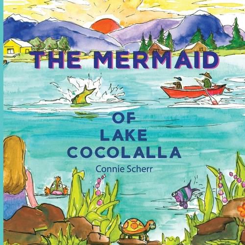 Cover image for The Mermaid of Lake Cocolalla