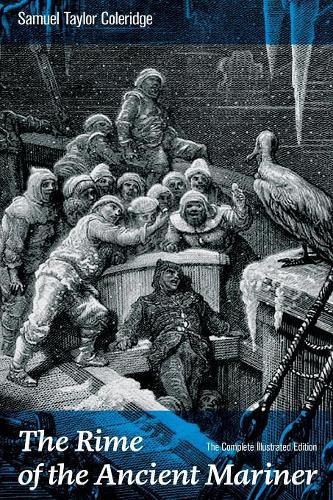 Cover image for The Rime of the Ancient Mariner (The Complete Illustrated Edition)