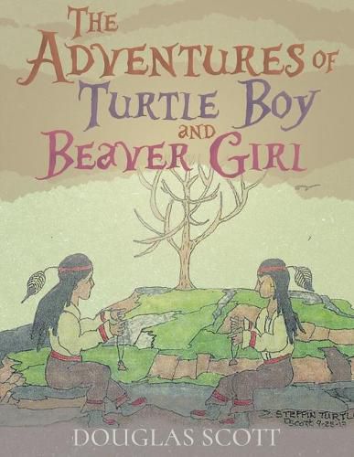 The Adventures of Turtle Boy and Beaver Girl