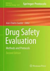 Cover image for Drug Safety Evaluation: Methods and Protocols