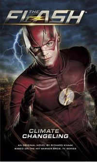 Cover image for The The Flash: Climate Changeling