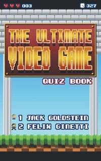 Cover image for The Ultimate Video Game Quiz Book