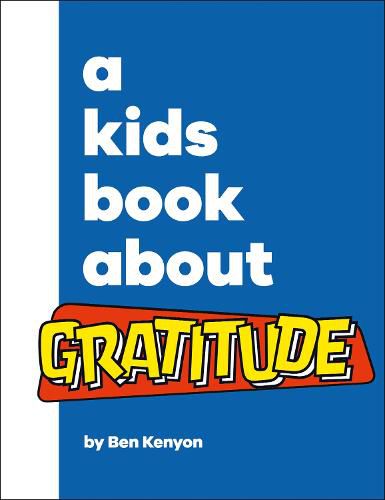 A Kids Book About Gratitude