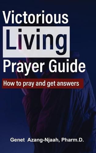 Cover image for Victorious Living Prayer Guide