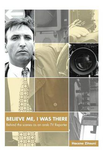 Cover image for Believe Me I Was There