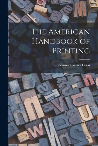 Cover image for The American Handbook of Printing