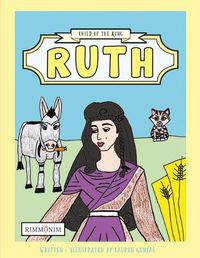 Cover image for Ruth: Child of the King