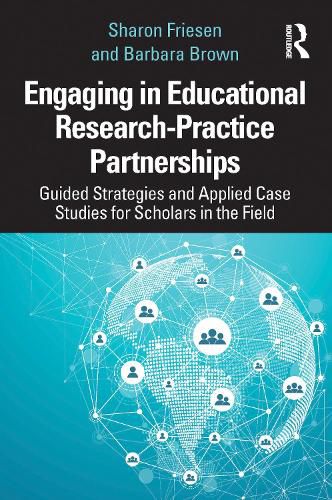 Cover image for Engaging in Educational Research-Practice Partnerships: Guided Strategies and Applied Case Studies for Scholars in the Field