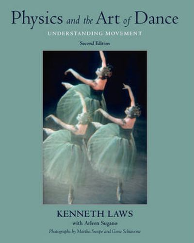 Cover image for Physics and the Art of Dance: Understanding Movement