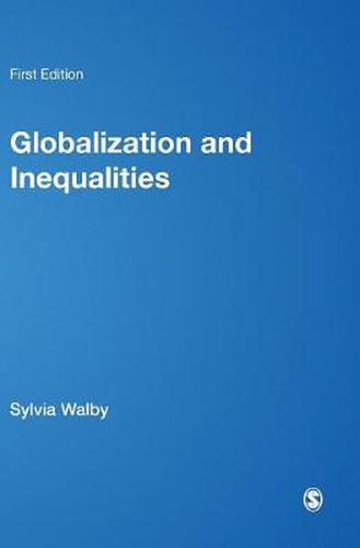 Cover image for Globalization and Inequalities: Complexity and Contested Modernities