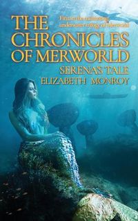 Cover image for The Chronicles of MerWorld