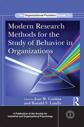 Cover image for Modern Research Methods for the Study of Behavior in Organizations