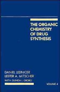 Cover image for The Organic Chemistry of Drug Synthesis
