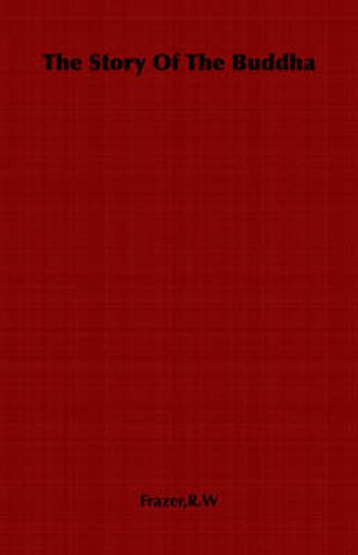 Cover image for The Story Of The Buddha