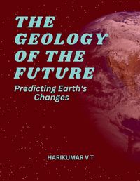 Cover image for The Geology of the Future