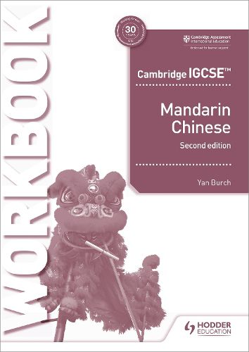 Cover image for Cambridge IGCSE Mandarin Workbook Second Edition