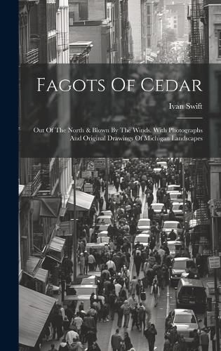 Cover image for Fagots Of Cedar