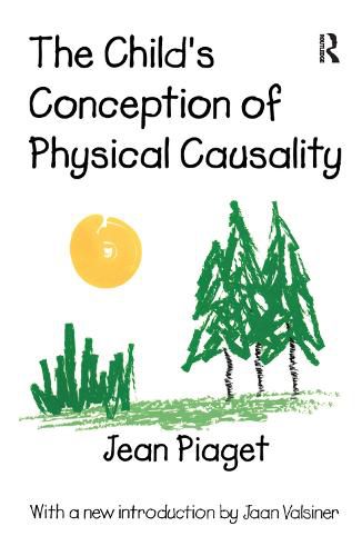 Cover image for The Child's Conception of Physical Causality