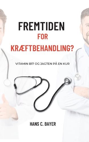 Cover image for Fremtiden for kraeftbehandling?