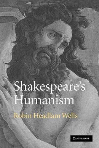 Cover image for Shakespeare's Humanism