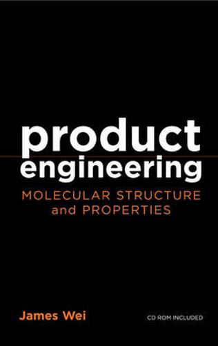 Cover image for Product Engineering: Molecular Structure and Properties