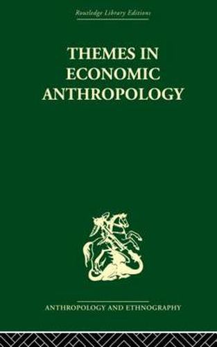 Cover image for Themes in Economic Anthropology