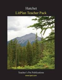 Cover image for Litplan Teacher Pack: Hatchet