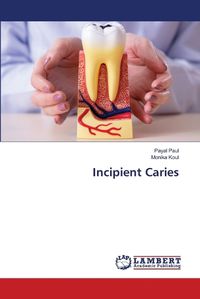 Cover image for Incipient Caries