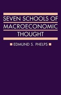 Cover image for Seven Schools of Macroeconomic Thought