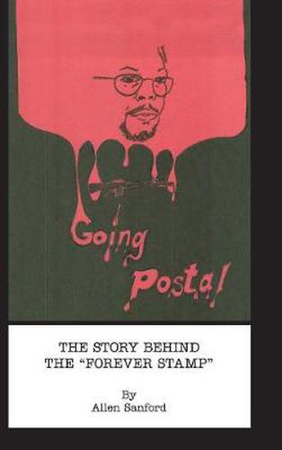 Cover image for Going Postal: The Story Behind the  Forever Stamp