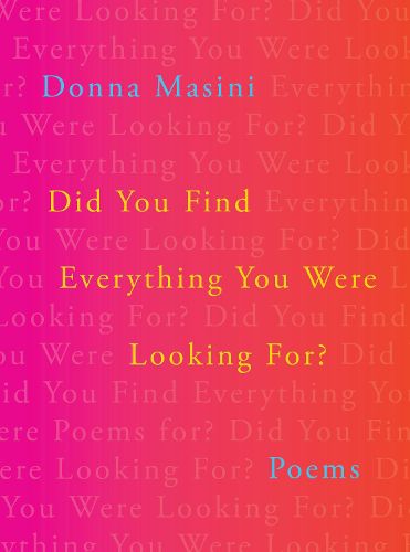 Cover image for Did You Find Everything You Were Looking For?