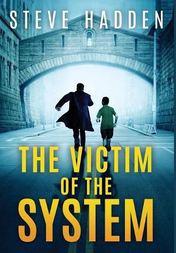 Cover image for The Victim of the System