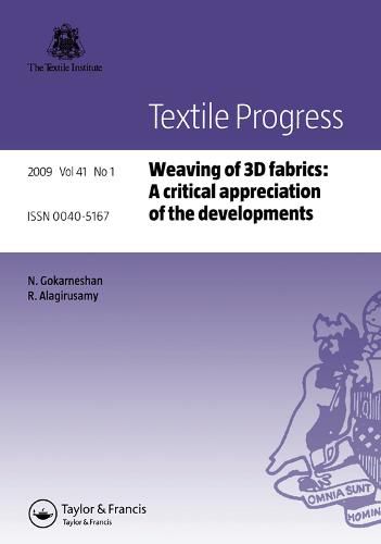 Cover image for Weaving of 3D Fabrics: A Critical Appreciation of the Developments