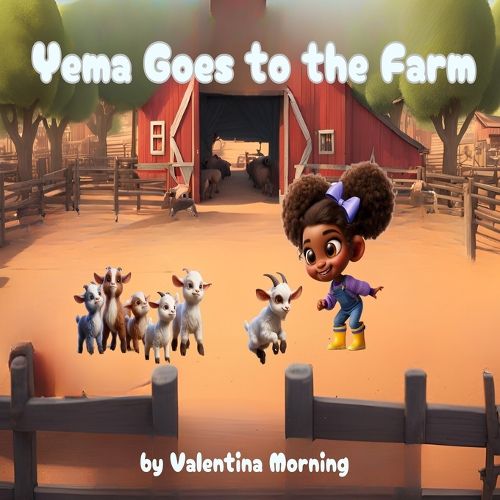 Cover image for Yema Goes to the Farm