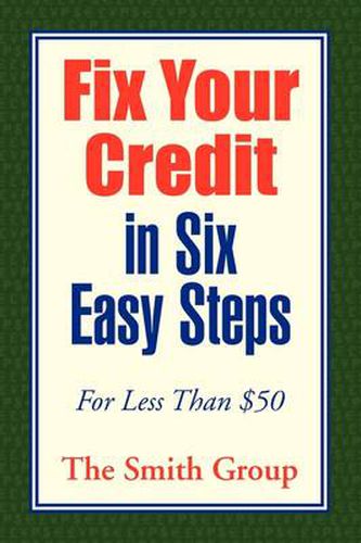 Cover image for Fix Your Credit in Six Easy Steps