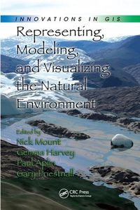 Cover image for Representing, Modeling, and Visualizing the Natural Environment