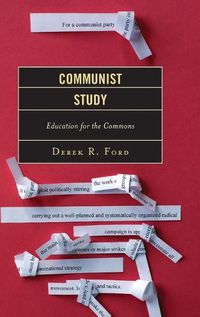 Cover image for Communist Study: Education for the Commons