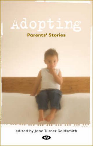 Cover image for Adopting: Parents' Stories