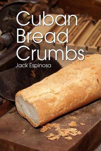 Cover image for Cuban Bread Crumbs