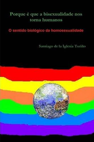 Cover image for Porque e Que a Bisexualidade Nos Torna Humanos