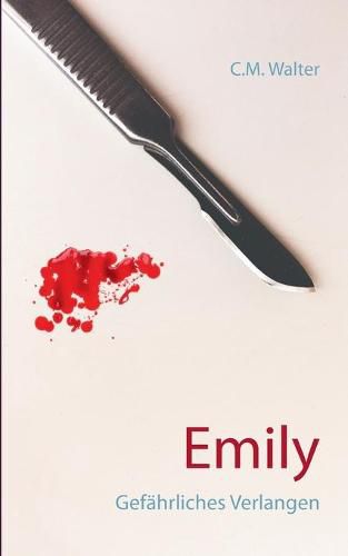 Cover image for Emily: Gefahrliches Verlangen