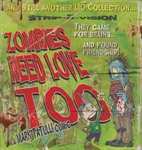 Cover image for Zombies Need Love Too: And Still Another Lio Collectionvolume 6