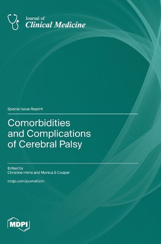 Cover image for Comorbidities and Complications of Cerebral Palsy