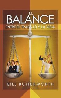 Cover image for El balance entre el trabajo y la vida