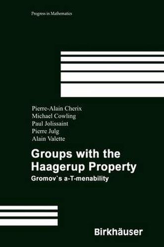 Groups with the Haagerup Property: Gromov's a-T-menability