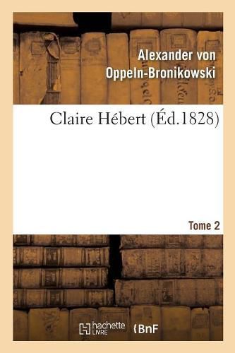 Cover image for Claire Hebert. Tome 2