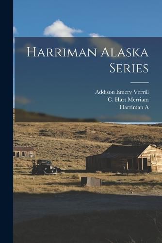 Harriman Alaska Series