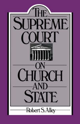 Cover image for The Supreme Court on Church and State
